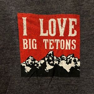 I LOVE BIG TETONS T-SHIRT